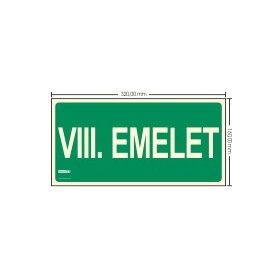   VIII. EMELET SZINTJELZŐ felirat - Menekülési út, Utánvilágító műanyag tábla 32x16 cm, 0,7 mm vastag - IMPLASER B157