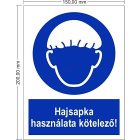   Das Tragen einer Haarkappe ist Pflicht! - Bestellschild 15x20 cm IMPLASER