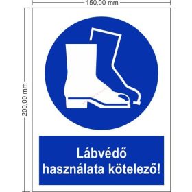   Das Tragen eines Fußschutzes ist Pflicht! - Bestellschild 15x20 cm IMPLASER